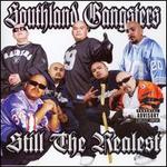 Still the Realest