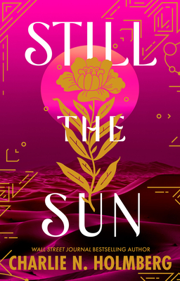 Still the Sun - Holmberg, Charlie N