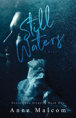 Still Waters - Malcom, Anne