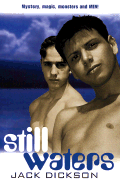 Still Waters - Dickson, Jack