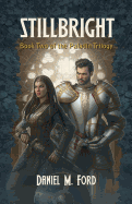 Stillbright: Book Two of the Paladin Trilogy Volume 2