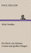 Stille Strassen
