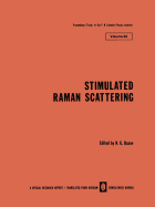 Stimulated Raman Scattering - Basov, N. G. (Editor)
