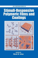 Stimuli-Responsive Polymeric Films and Coatings