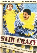 Stir Crazy