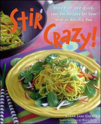 Stir Crazy! - Cheney, Susan Jane