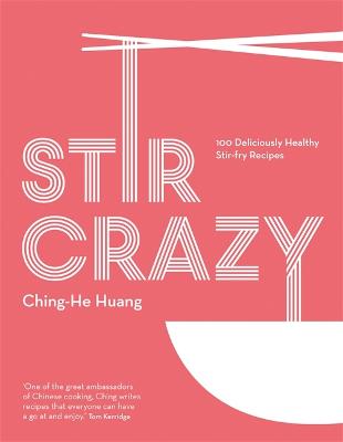 Stir Crazy - Huang, Ching-He