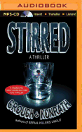 Stirred