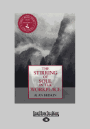Stirring of Soul in the Workplace