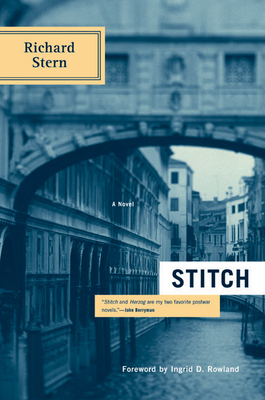 Stitch - Stern, Richard, and Rowland, Ingrid D, Professor (Foreword by)