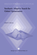 Stochastic Adaptive Search for Global Optimization