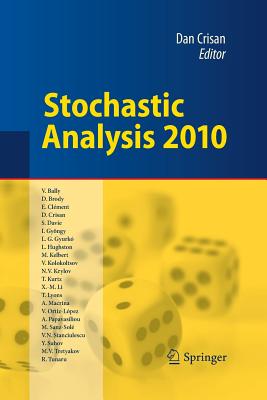 Stochastic Analysis 2010 - Crisan, Dan (Editor)