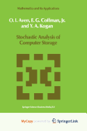 Stochastic Analysis of Computer Storage