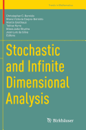 Stochastic and Infinite Dimensional Analysis