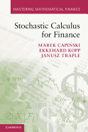 Stochastic Calculus for Finance