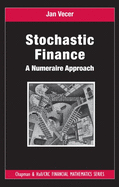 Stochastic Finance: A Numeraire Approach