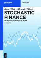 Stochastic Finance: An Introduction in Discrete Time