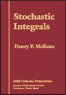 Stochastic Integrals - McKean, Henry P