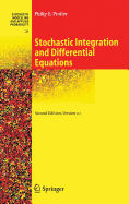 Stochastic Integration and Differential Equations