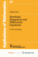 Stochastic Integration and Differential Equations