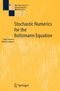Stochastic Numerics for the Boltzmann Equation