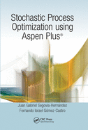 Stochastic Process Optimization using Aspen Plus�