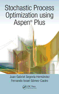 Stochastic Process Optimization using Aspen Plus�