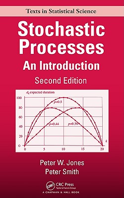 Stochastic Processes: An Introduction - Jones, Peter Watts, and Smith, Peter