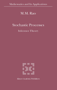 Stochastic Processes: Inference Theory