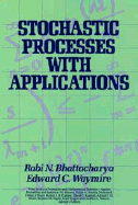 Stochastic Processes with Applications
