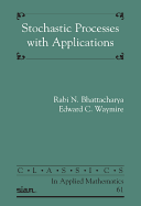Stochastic Processes with Applications