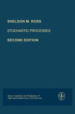 Stochastic Processes - Ross, Sheldon M