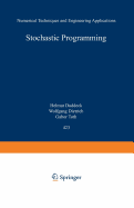 Stochastic Programming: Numerical Techniques and Engineering Applications