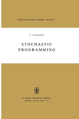 Stochastic Programming - Kolbin, V V, and Grigoryev, I P (Translated by)