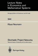 Stochastic Project Networks: Temporal Analysis, Scheduling and Cost Minimization