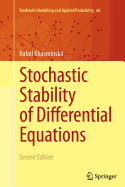 Stochastic Stability of Differential Equations