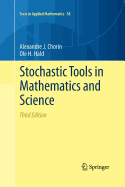 Stochastic Tools in Mathematics and Science