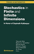 Stochastics in Finite and Infinite Dimensions