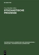 Stochastische Prozesse: Eine Einf?hrung