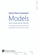 Stock-Flow-Consistent Models and Institutional Variety