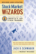 Stock Market Wizards: Interviews with America's Top Stock Traders