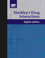 Stockley's Drug Interactions (8th Ed Book Package)