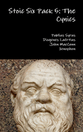 Stoic Six Pack 5: The Cynics