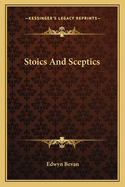 Stoics and Sceptics