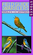 Stokes Field Guide to Warblers