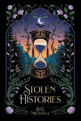 Stolen Histories - Michaels, B R