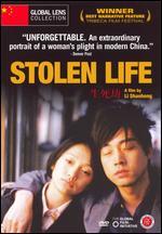 Stolen Life