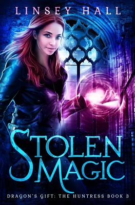 Stolen Magic - Hall, Linsey