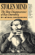 Stolen Mind: The Slow Disappearance of Ray Doernberg