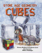 Stone Age Geometry: Cubes